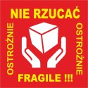 Fragile Ostro Nie Szk O Nie Rzuca Etykieta Samoprzylepna Naklejka Szt